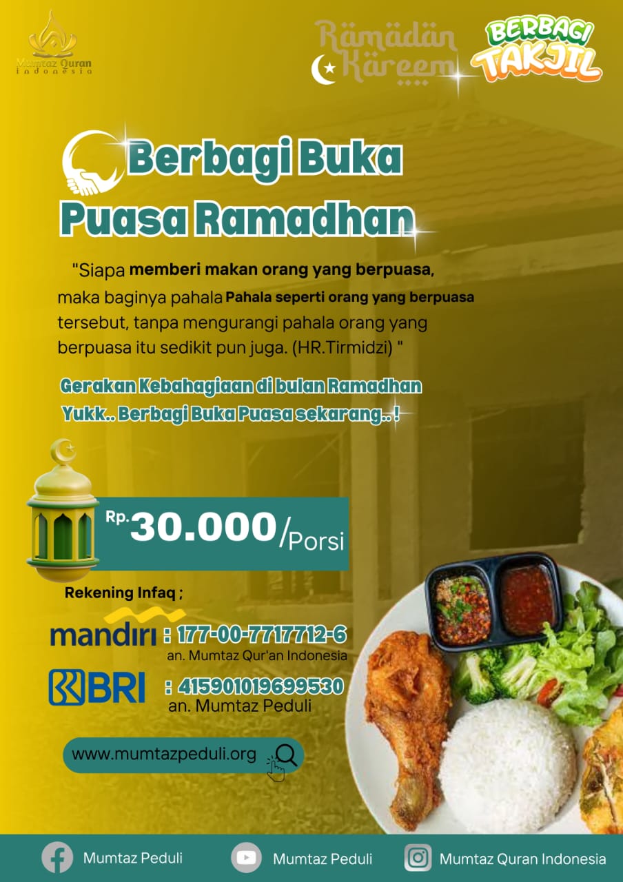 Mumtaz peduli membuka program sedekah buka puasa untuk ratusan santri penghafal Al Qur’an di berbagai pelosok.