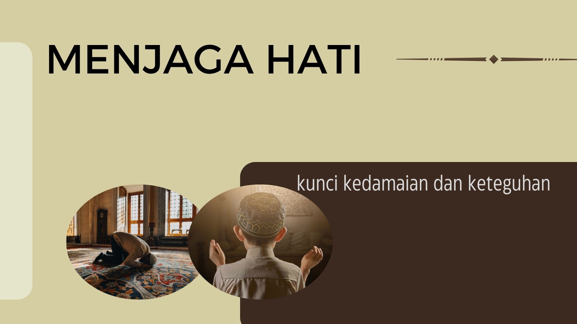 Menjaga Hati dalam Islam: Kunci Kedamaian dan Keteguhan Iman