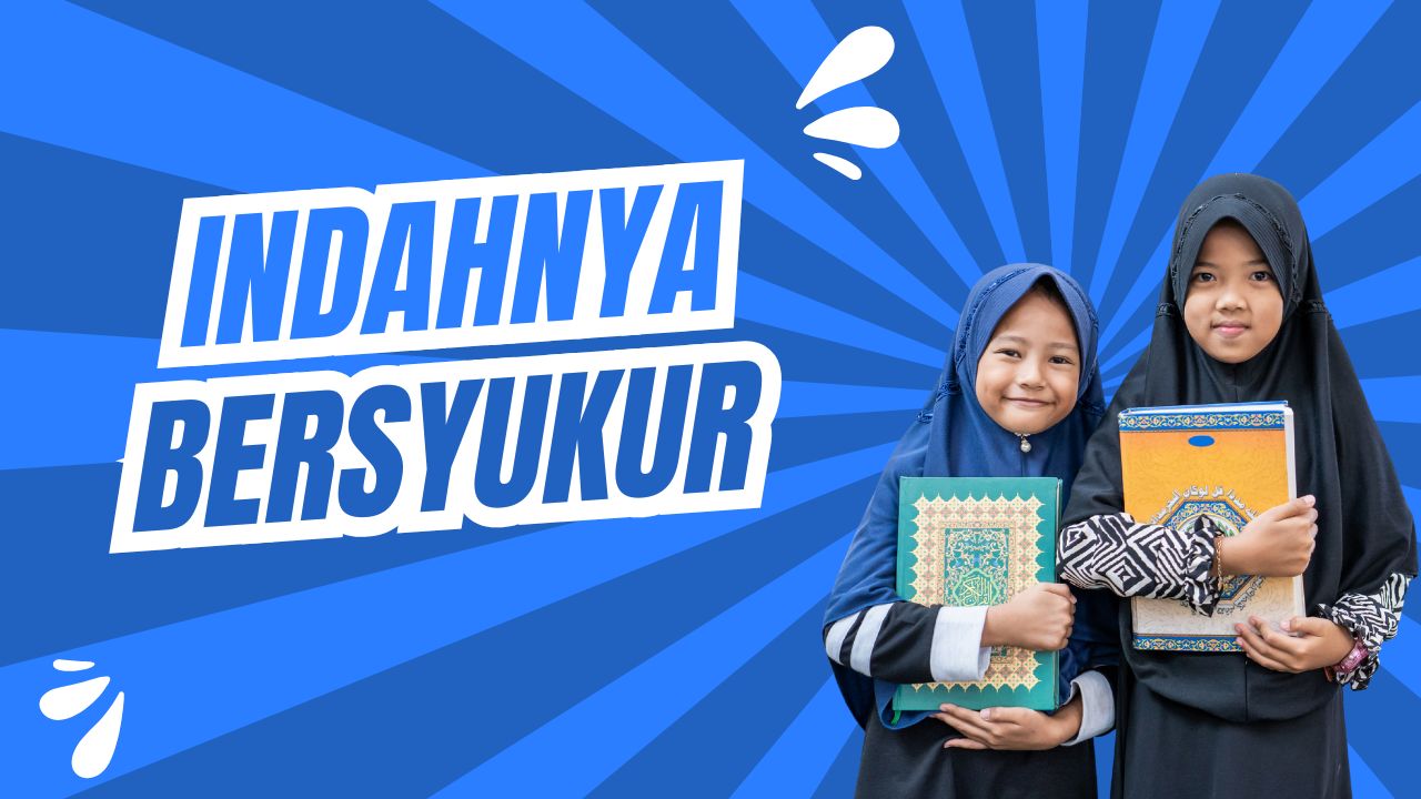 Indahnya Sabar dan Bersyukur: Kunci Tenang Menjalani Hidup